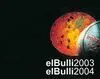 Bulli 2003, El/ el Bulli 2004