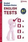 010 Graded Multiple-Choice English Tests B2