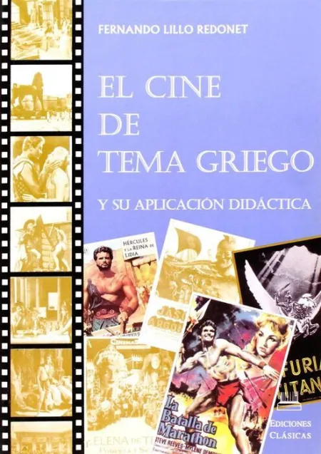 El Cine de Tema Griego y Su Aplicaciã³N Didã¡Ctica