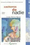 Cachorros de Nadie 5ª Edicion