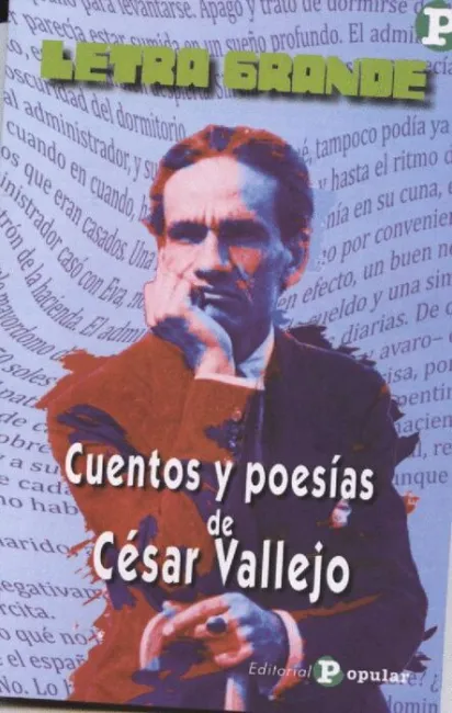 Cuentos y Poesias de Cesar Vallejo Lg-81