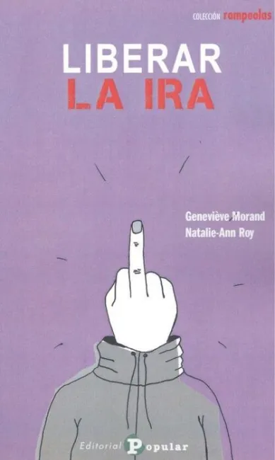 Liberar la Ira