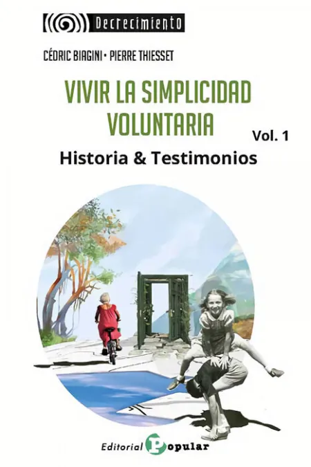 T1 Vivir la Simplicidad Voluntaria
