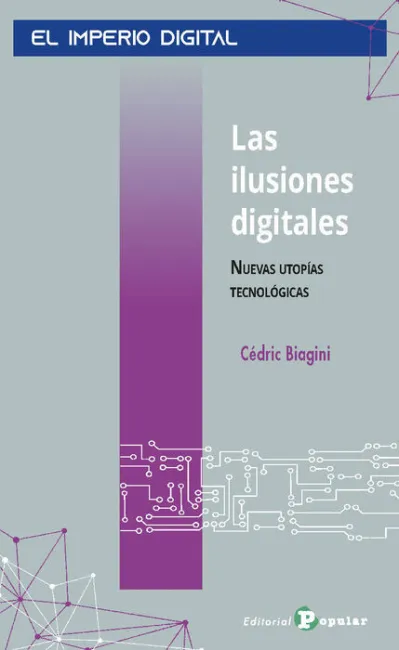 Ilusiones Digitales, las