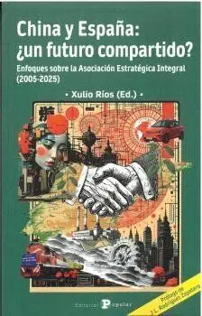 China y Eespaña: ¿Un Futuro Compartido?