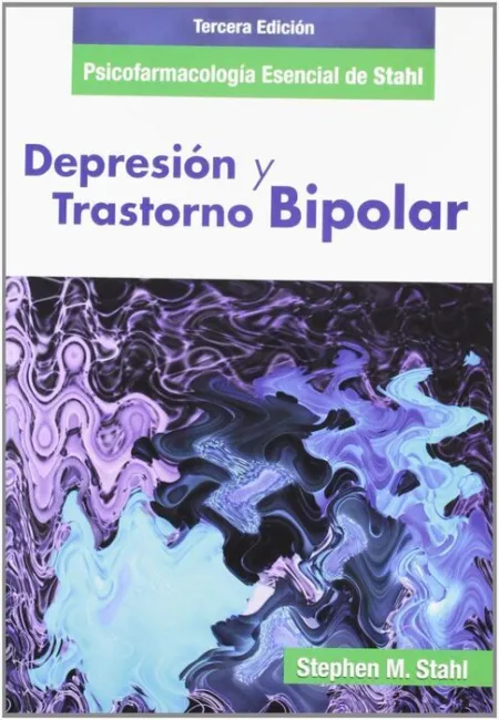 Psicofarmacología Esencial de Stahl