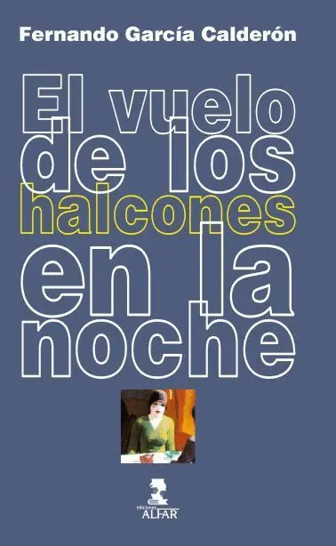 El Vuelo de los Halcones en la Noche