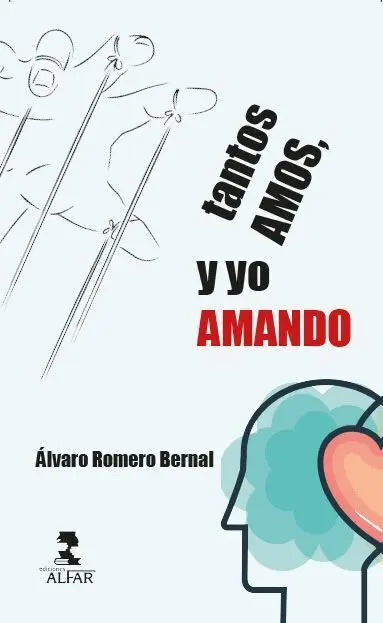 Tantos Amos, y yo Amando