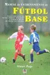 Futbol Base. Manual de Entrenamiento