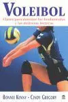 Voleibol. Claves para Dominar Fundamentos y Destrezas Tecnicas
