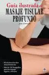 Guia Ilustrada del Masaje Tisular Profundo