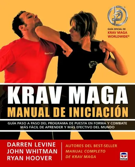 Krav Maga. Manual de Iniciacion