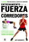 Entrenamiento de la Fuerza para Corredores