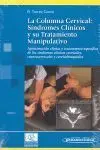 Oferta -Columna Cervical:sindromes Clinicos y Su Tratamiento Manipulativo