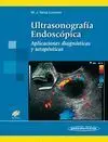 Ultrasonografia Endoscopica. aplicaciones Diagnosticas,Terapeutica