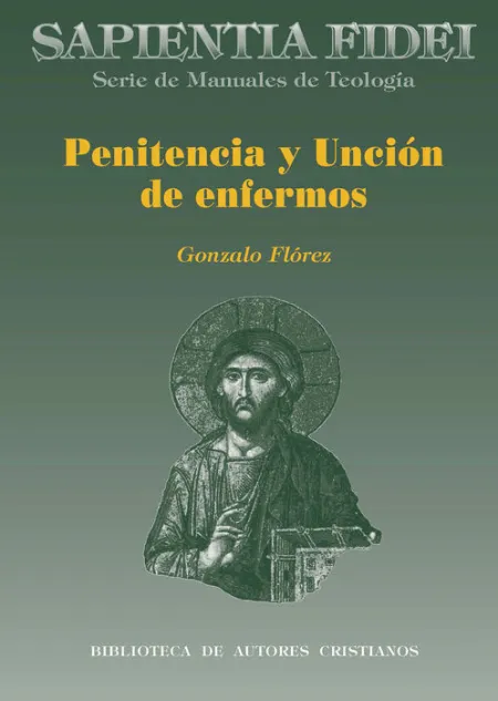 Penitencia y Unción de Enfermos