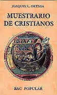 Muestrario de Cristianos. Modos y Maneras de Entender la Fe