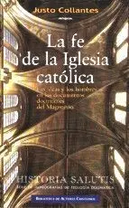 La Fe de la Iglesia Católica