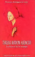 Teresa Rodón Asencio. La Fuerza de la Verdad