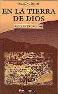 En la Tierra de Dios. Crónica de un Viaje
