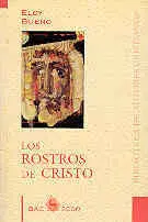 Los Rostros de Cristo en la Teología Contemporánea