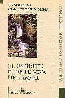 El Espíritu, Fuente Viva de Amor
