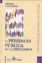 La Presencia Pública de los Cristianos