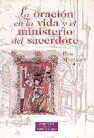 La Oración en la Vida y el Ministerio del Sacerdote