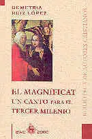 El Magníficat, un Canto para el Tercer Milenio