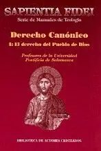Derecho Canónico. I: el Derecho del Pueblo de Dios