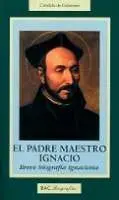 El Padre Maestro Ignacio
