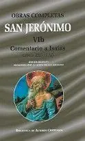 Obras Completas de San Jerónimo. Vib: Comentario a Isaías (Libros Xii-Xviii). Pe