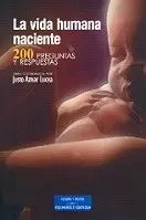 La Vida Humana Naciente