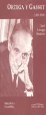 Josã?Â© Ortega y Gasset (1883-1955)