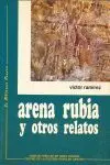 Arena Rubia y Otros Relatos