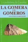 Gomera y los Gomeros, la