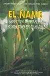 El Ñame. Aspectos Generales y Su Cultivo en Canarias