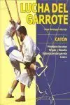 Lucha del Garrote -Caton