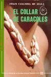 Collar de Caracoles, el.