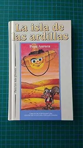 La Isla de las Ardillas (3ª Edicion)