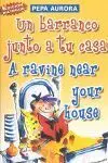 Un Barranco Junto a tu Casa / a Ravine Near Your House (Bilingue)