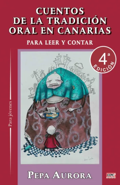 Cuentos de la Tradicion Oral en Canarias para Leer y Contar