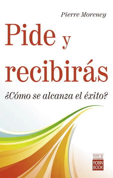Pide y Recibiras