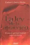 Ley de la Atraccion, la. El Secreto que Hara Realidad Todos Tus Deseos