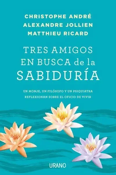 Tres Amigos en Busca de la Sabiduría