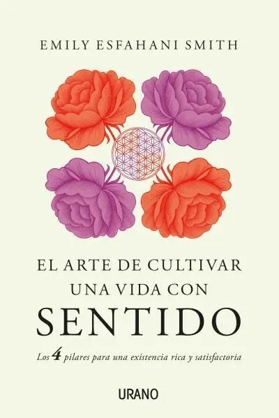 El Arte de Cultivar una Vida con Sentido