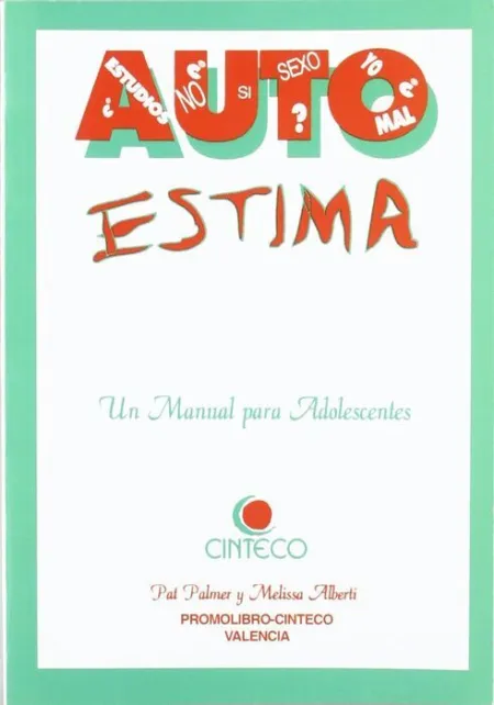 Autoestima. un Manual para Adolescentes