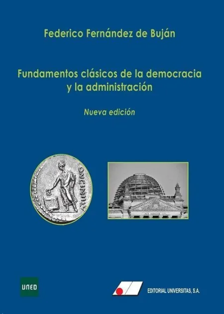 Fundamentos Clásicos de la Democracia y la Administración