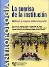 Sonrisa de la Institucion, la -Confianza y Riesgo en Sistemas...