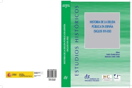 Historia de la Deuda Pública en España (Siglos Xvi-Xxi)